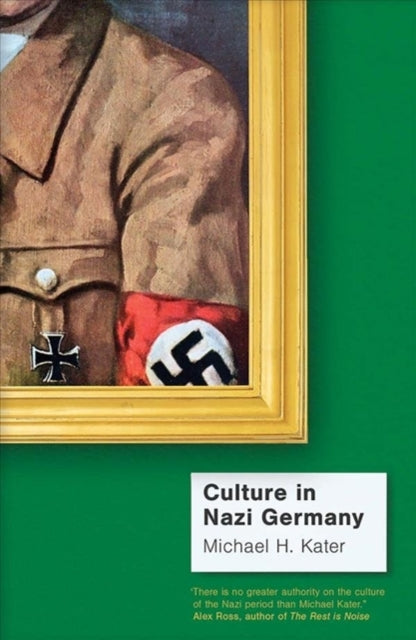 CULTURE IN NAZI GERMANY