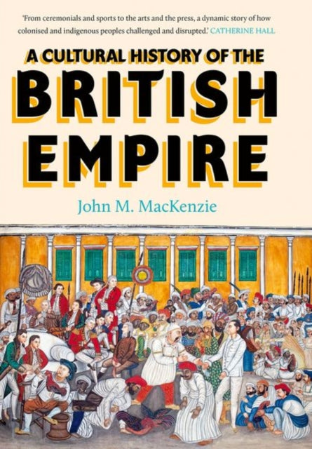 Cultural History of the British Empire