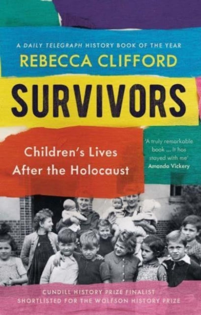 Survivors - Children's Lives After the Holocaust