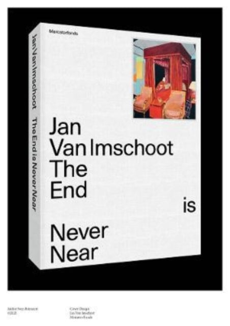 Jan Van Imschoot - The End is Never Near