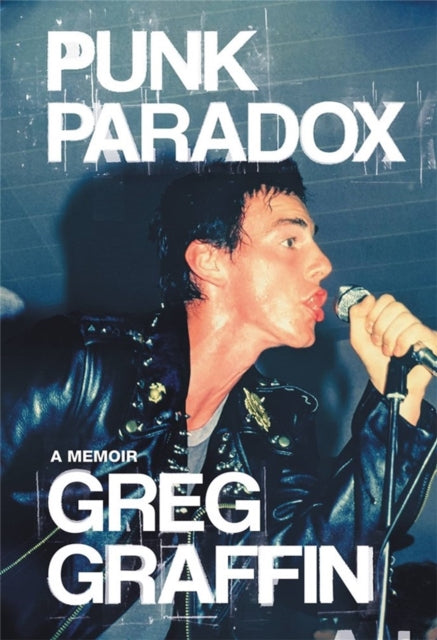 Punk Paradox - A Memoir