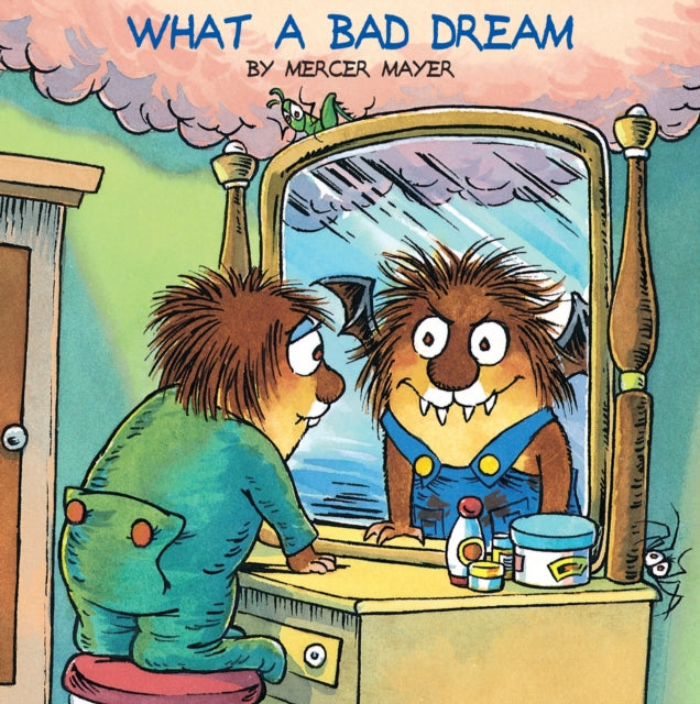 What A Bad Dream (Little Critter)