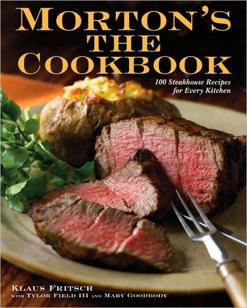 Morton'S the Cookbook