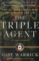 The Triple Agent: the Al-Qaeda Mole Who Infiltrated the CIA