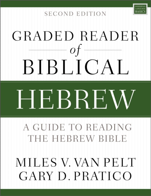 Graded Reader of Biblical Hebrew, Second Edition