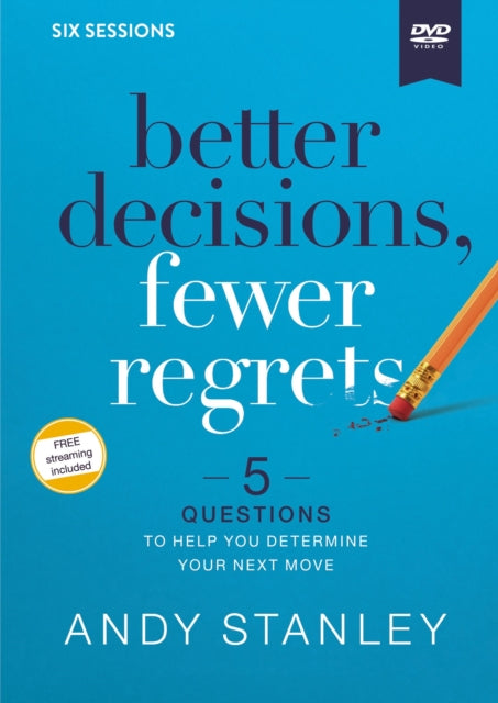 Better Decisions, Fewer Regrets Video Study