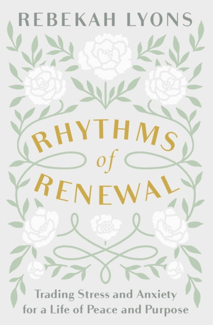 Rhythms of Renewal