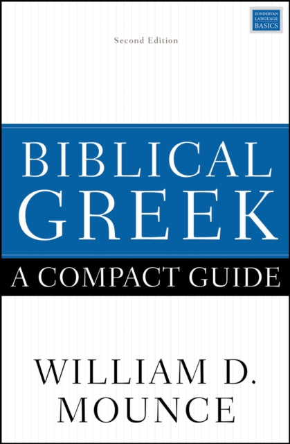 Biblical Greek: A Compact Guide