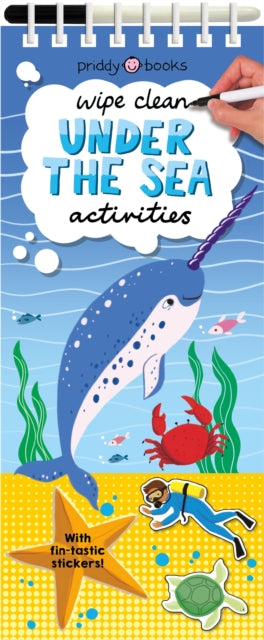 Wipe Clean Activities: Under the Sea - With Fin-tastic Stickers!