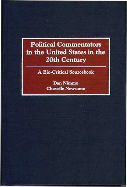 Political Commentators in the United States in the 20th Century