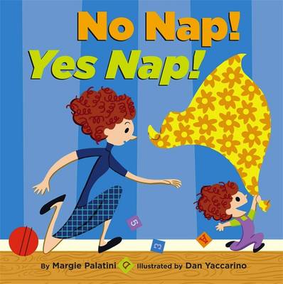 NO NAP! YES NAP!