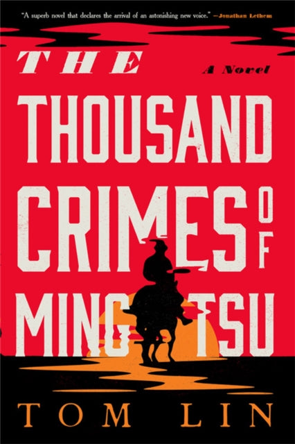 The Thousand Crimes of Ming Tsu