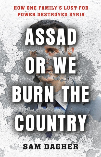 Assad or We Burn the Country