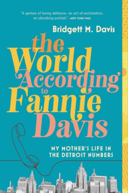 World According to Fannie Davis