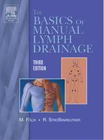 Foundations of Manual Lymph Drainage