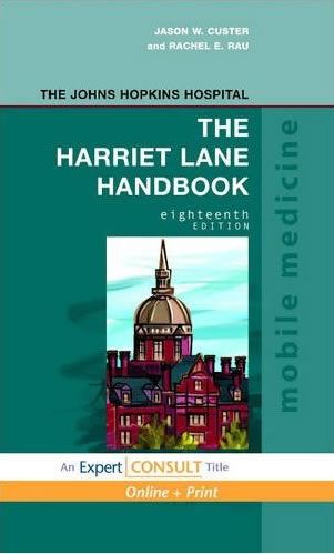 The Harriet Lane Handbook, 18th Ed.