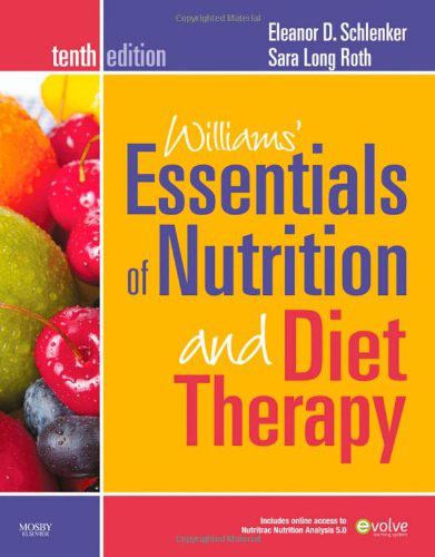 Williams` Essentials of Nutritions and Diet