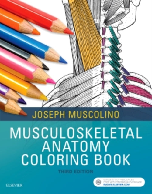 MUSCULOSKELETAL ANATOMY COLORING BOOK, 3E EMKA