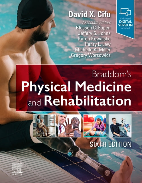 BRADDOM`S PHYSICAL MEDICINE AND REHABILITATION