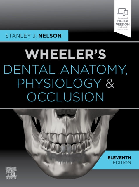 WHEELER`S DENTAL ANATOMY, PHYSIOLOY AND OCCLUSION