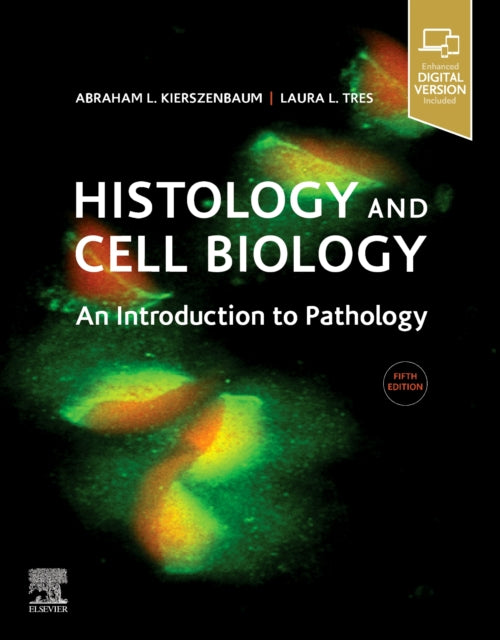 HISTOLOGY & CELL BIOLOGY AN INTRODUCTION