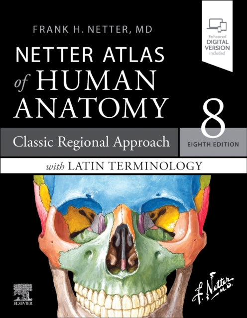Netter Atlas of Human Anatomy: A Regional Approach with Latin Terminology - Classic Regional Approach with Latin Terminology