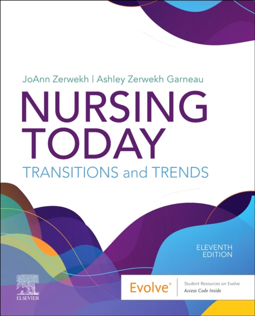 NURSING TODAY , TRANSITION AND TRENDS , 11TH EDITI