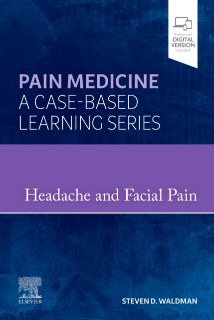 Headache and Facial Pain - Pain Medicine : A Case-Based Learning Series
