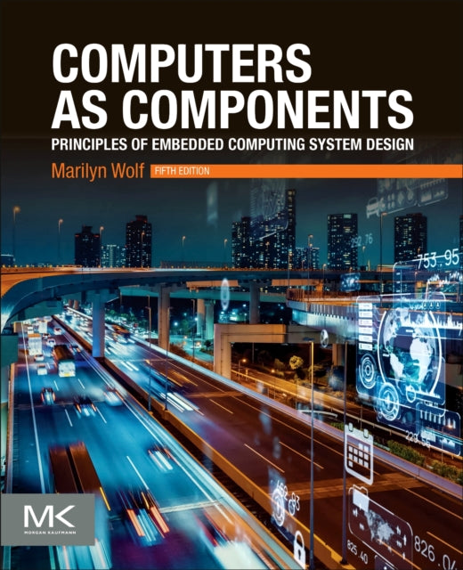 Computers as Components - Principles of Embedded Computing System Design