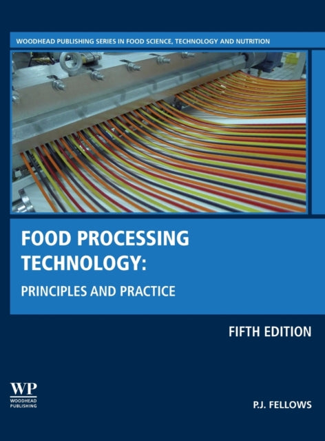 Food Processing Technology - Principles and Practice