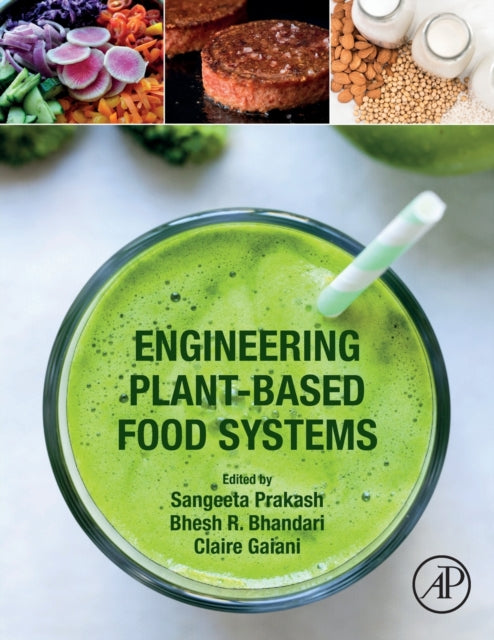ENGINEERING PLANT-BASED FOOD SYSTEMS