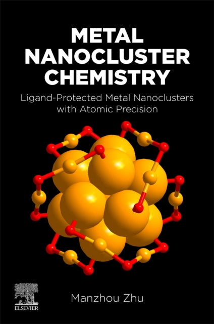 Metal Nanocluster Chemistry - Ligand-Protected Metal Nanoclusters With Atomic Precision