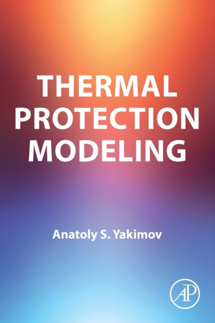 Thermal Protection Modeling