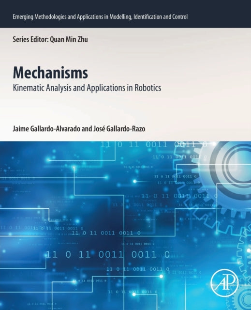 Mechanisms - Kinematic Analysis and Applications in Robotics