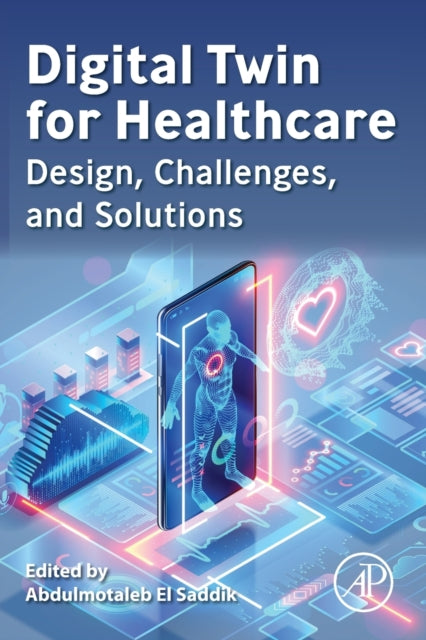 Digital Twin for Healthcare - Design, Challenges, and Solutions