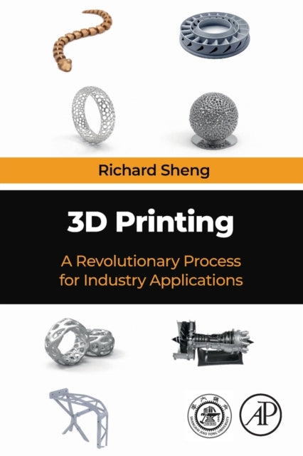 3D Printing - A Revolutionary Process for Industry Applications