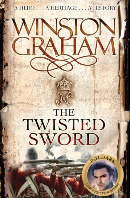 The Twisted Sword: A Novel of Cornwall 1815