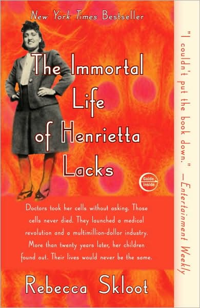 The Immortal Life of Henrietta Lacks