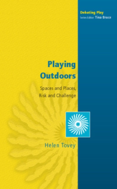 PLAYING OUTDOORS