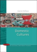 DOMESTIC CULTURES