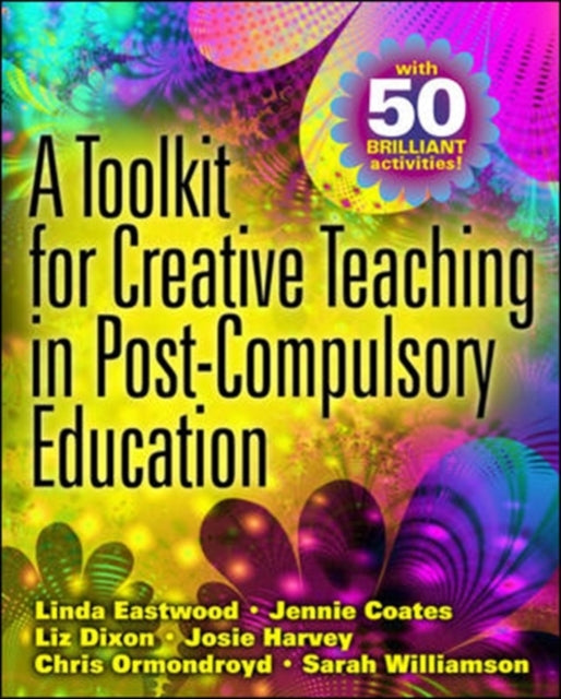 Toolkit for Creative Teaching in Post-Compulsory Education