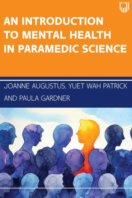 Introduction to Mental Health in Paramedic Science