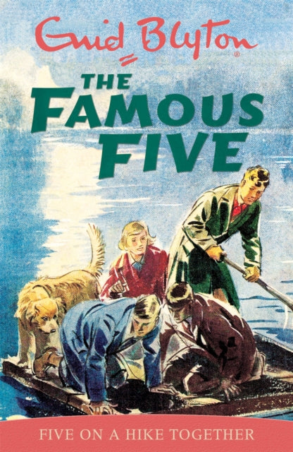 Famous Five: Five On A Hike Together - Classic cover edition: Book 10