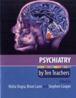 PSYCHIATRY BY TEN TEACHERS