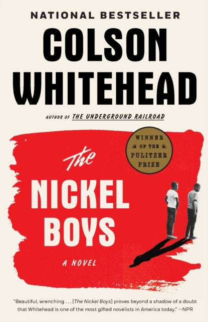 The Nickel Boys - A Novel