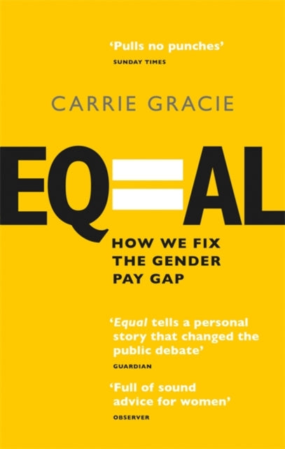 Equal - How we fix the gender pay gap