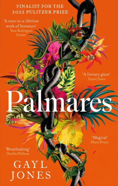 Palmares - A 2022 Pulitzer Prize Finalist. Longlisted for the Rathbones Folio Prize.