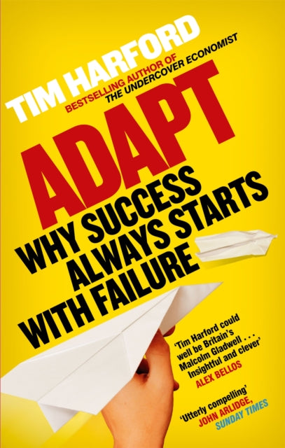 Adapt: Why Success Always Starts with Failure