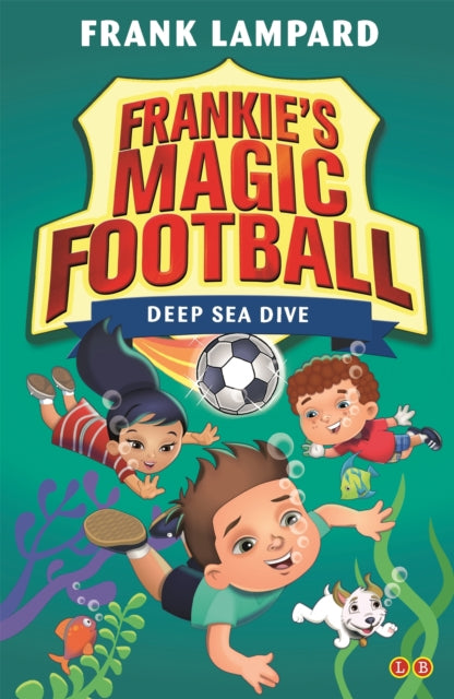 Frankie's Magic Football: Deep Sea Dive