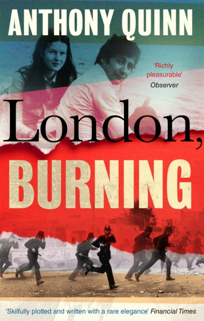 London, Burning - 'Richly pleasurable' Observer